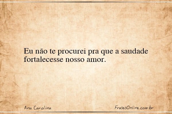 Frase de Ana Carolina