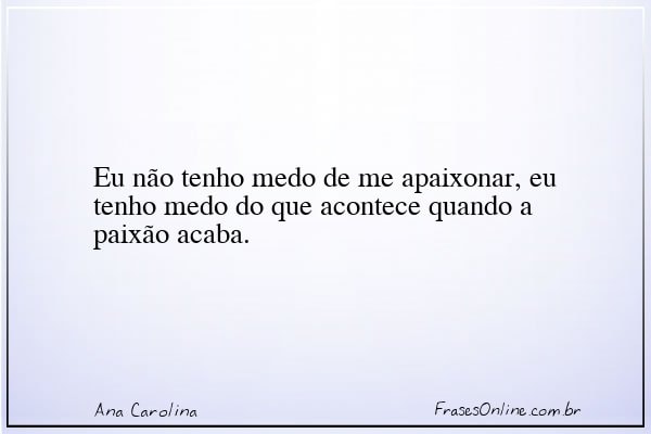 Frase de Ana Carolina