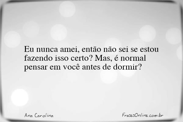 Frase de Ana Carolina