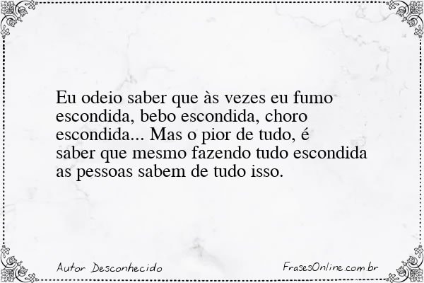 Frase de Autor Desconhecido