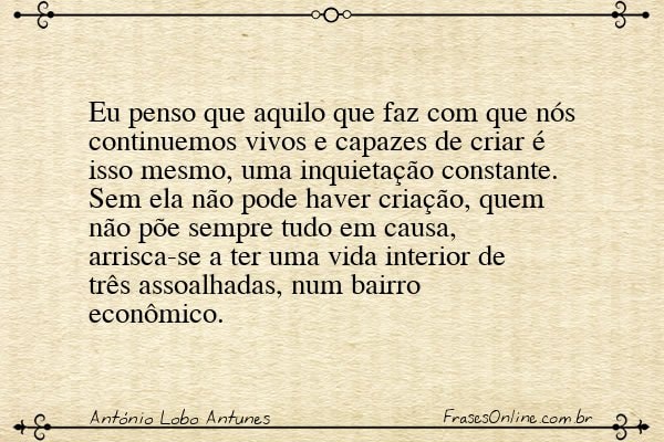 Frase de António Lobo Antunes
