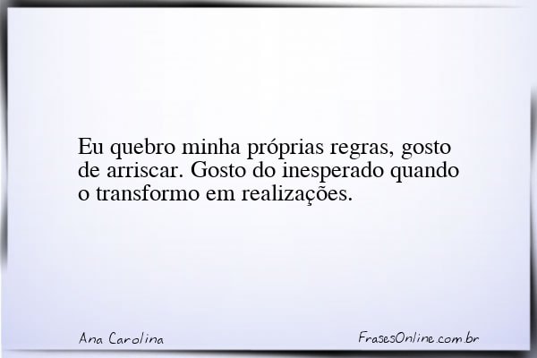 Frase de Ana Carolina