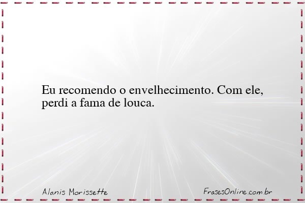 Frase de Alanis Morissette