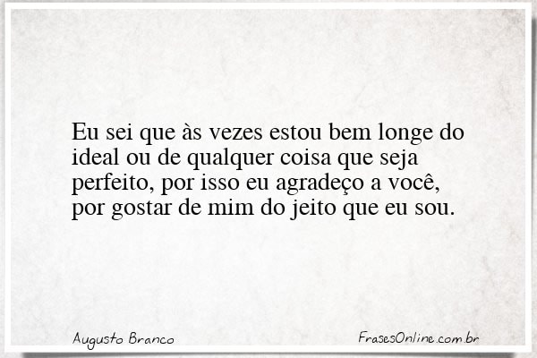 Frase de Augusto Branco