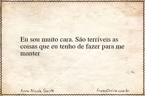 Frase de Anna Nicole Smith