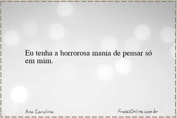 Frase de Ana Carolina