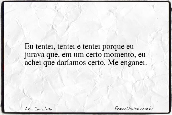 Frase de Ana Carolina