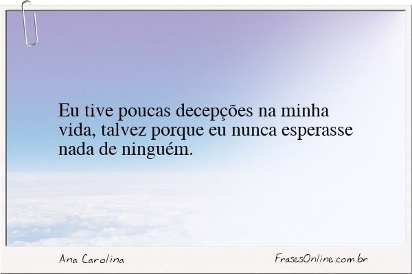 Frase de Ana Carolina