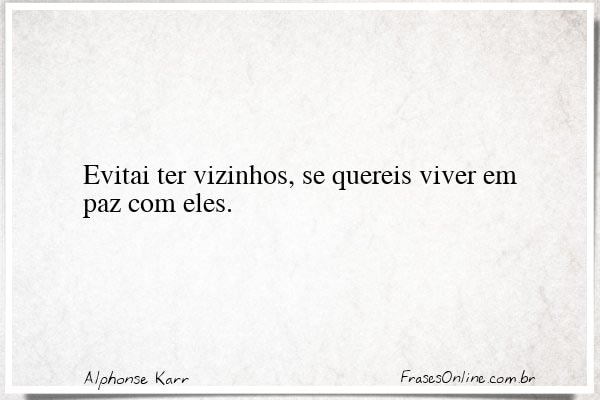Frase de Alphonse Karr