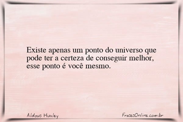 Frase de Aldous Huxley
