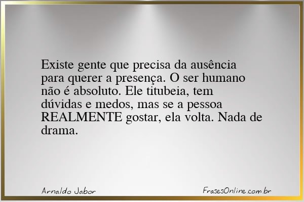 Frase de Arnaldo Jabor