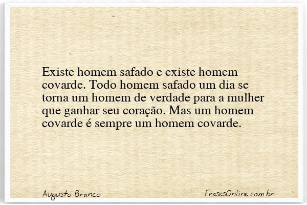 Frase de Augusto Branco