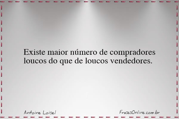 Frase de Antoine Loisel