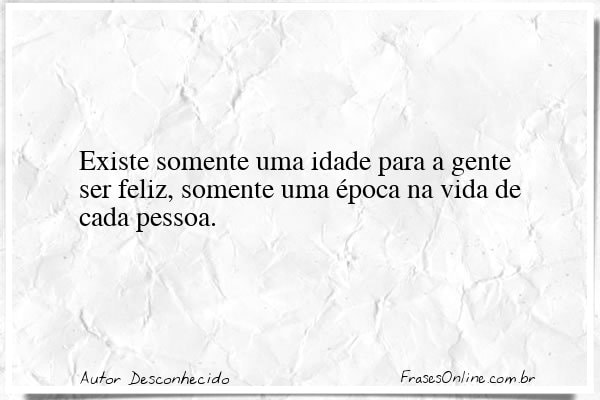 Frase de Autor Desconhecido