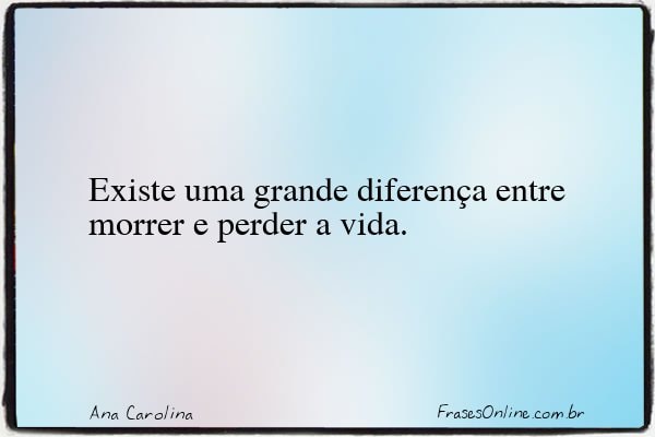 Frase de Ana Carolina