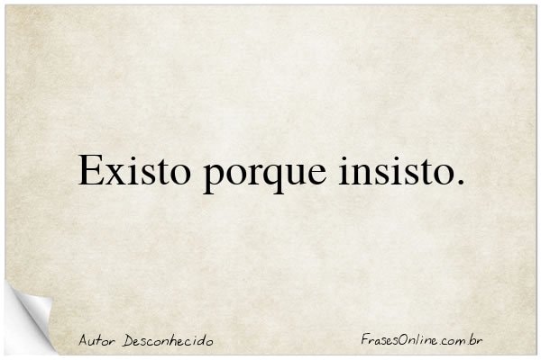 Frase de Autor Desconhecido