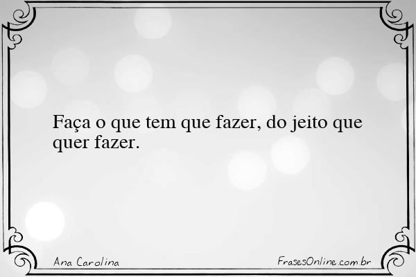 Frase de Ana Carolina