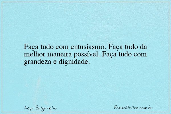Frase de Acyr Salgarello