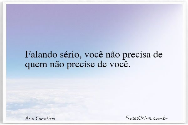 Frase de Ana Carolina