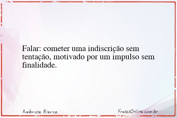 Frase de Ambrose Bierce