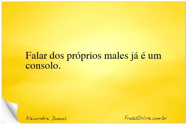 Frase de Alexandre Dumas