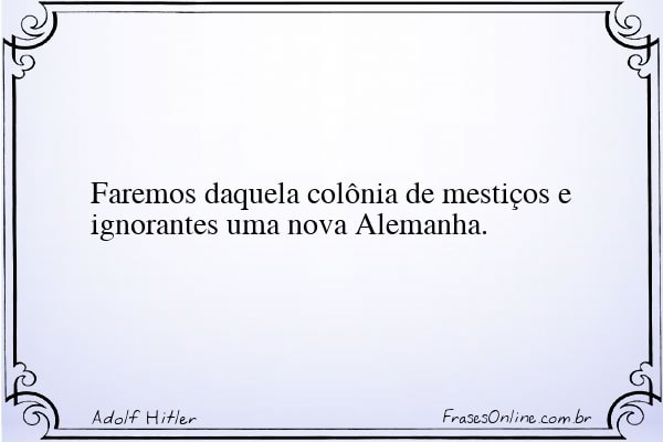 Frase de Adolf Hitler