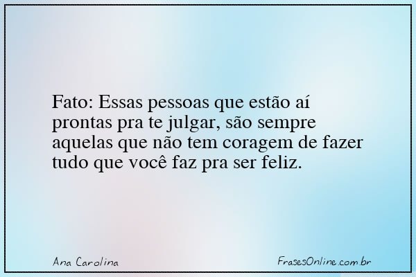 Frase de Ana Carolina