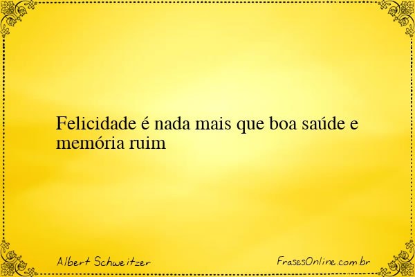 Frase de Albert Schweitzer