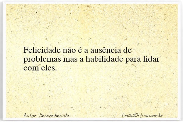 Frase de Autor Desconhecido