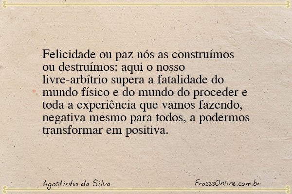 Frase de Agostinho da Silva
