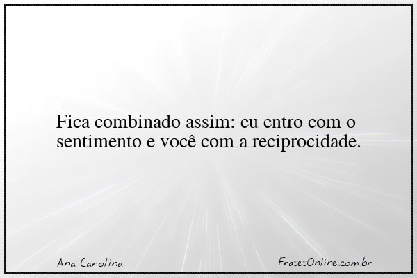 Frase de Ana Carolina