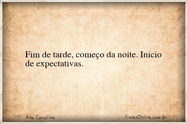 Frase de Ana Carolina