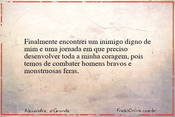 Frase de Alexandre, o Grande