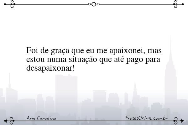 Frase de Ana Carolina