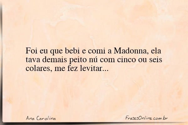 Frase de Ana Carolina