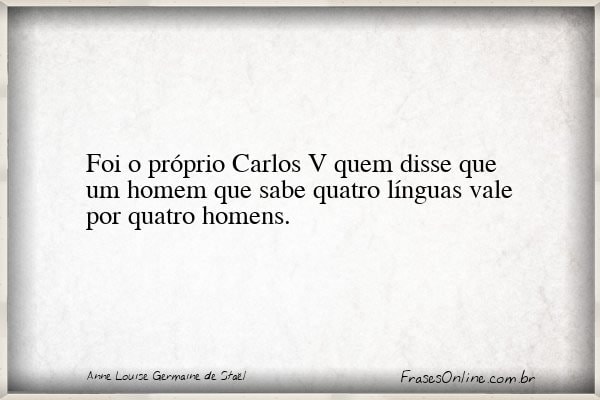 Frase de Anne Louise Germaine de Staël