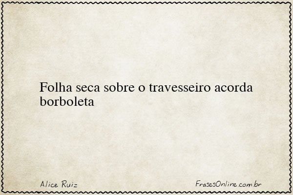 Frase de Alice Ruiz