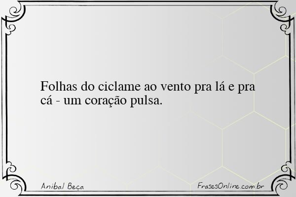 Frase de Anibal Beça