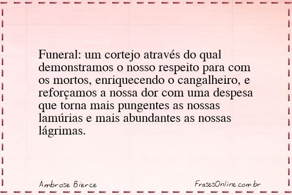 Frase de Ambrose Bierce