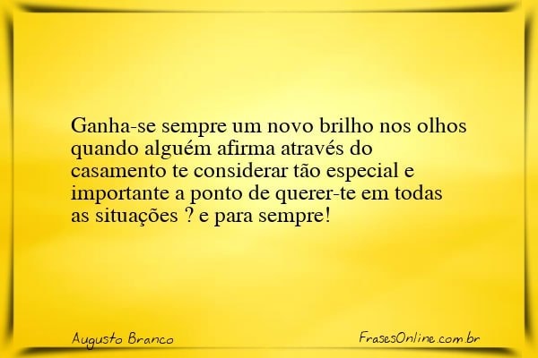 Frase de Augusto Branco