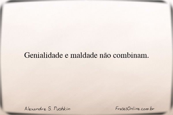 Frase de Alexandre S. Pushkin