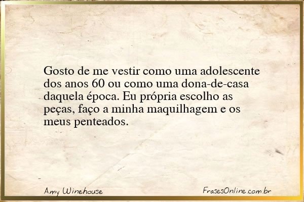 Frase de Amy Winehouse