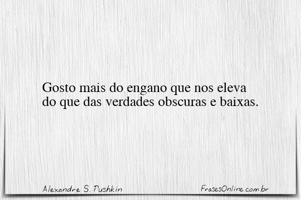 Frase de Alexandre S. Pushkin