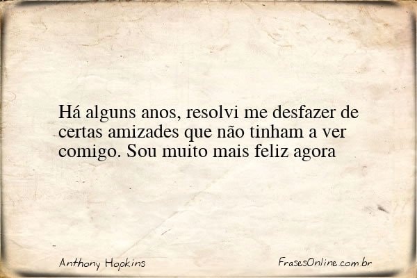 Frase de Anthony Hopkins