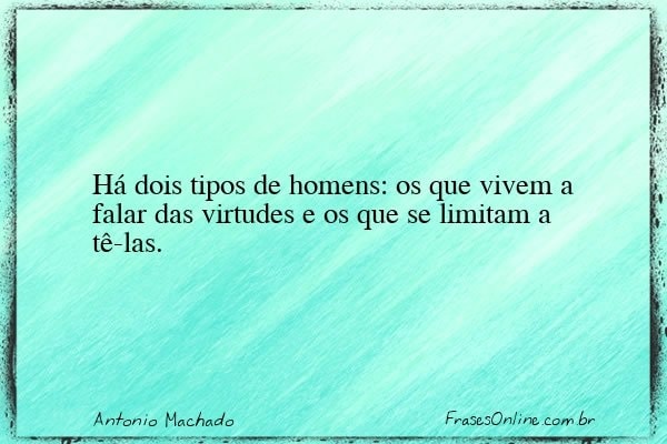 Frase de Antonio Machado