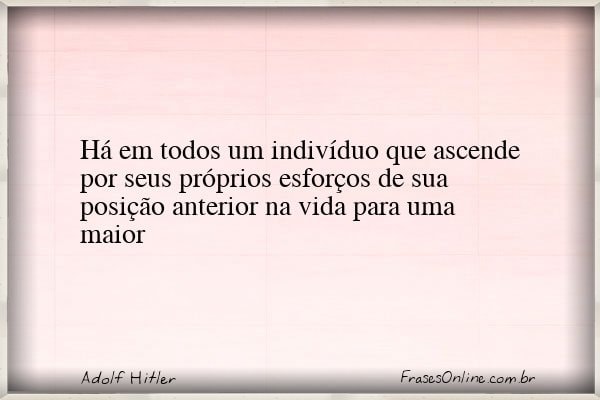 Frase de Adolf Hitler