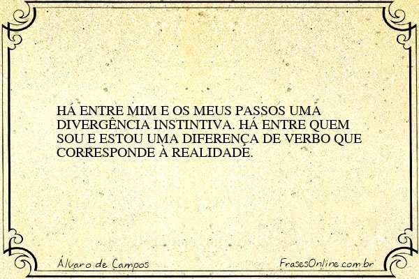Frase de Álvaro de Campos