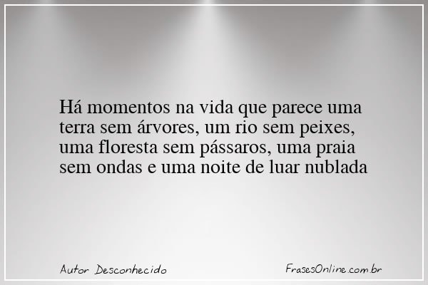 Frase de Autor Desconhecido