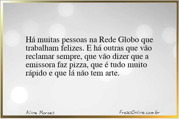 Frase de Aline Moraes