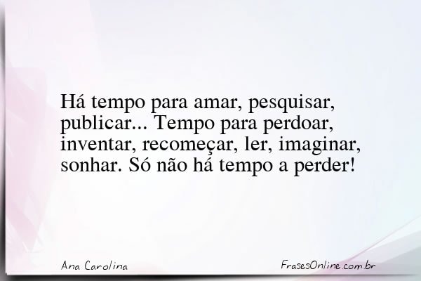 Frase de Ana Carolina